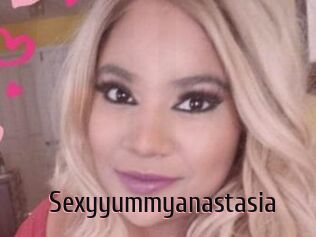 Sexyyummyanastasia