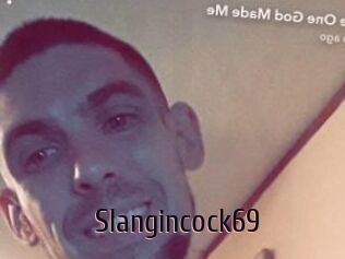 Slangincock69