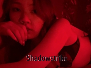 Shadowstrike