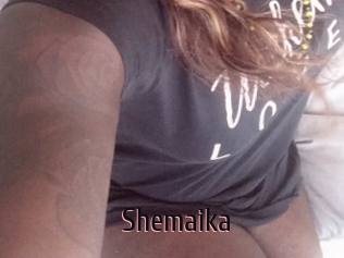 Shemaika