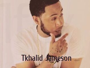 Tkhalid_Jameson