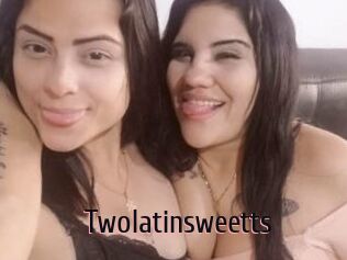 Twolatinsweetts