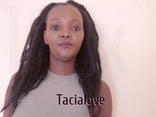 Tacialove