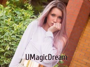 UMagicDream