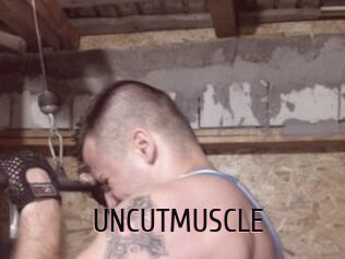 UNCUTMUSCLE