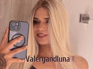 Valeryandluna