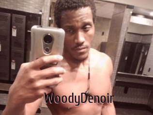 WoodyDenoir