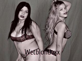 Wetblondexx