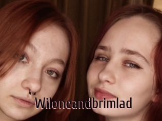 Wiloneandbrimlad